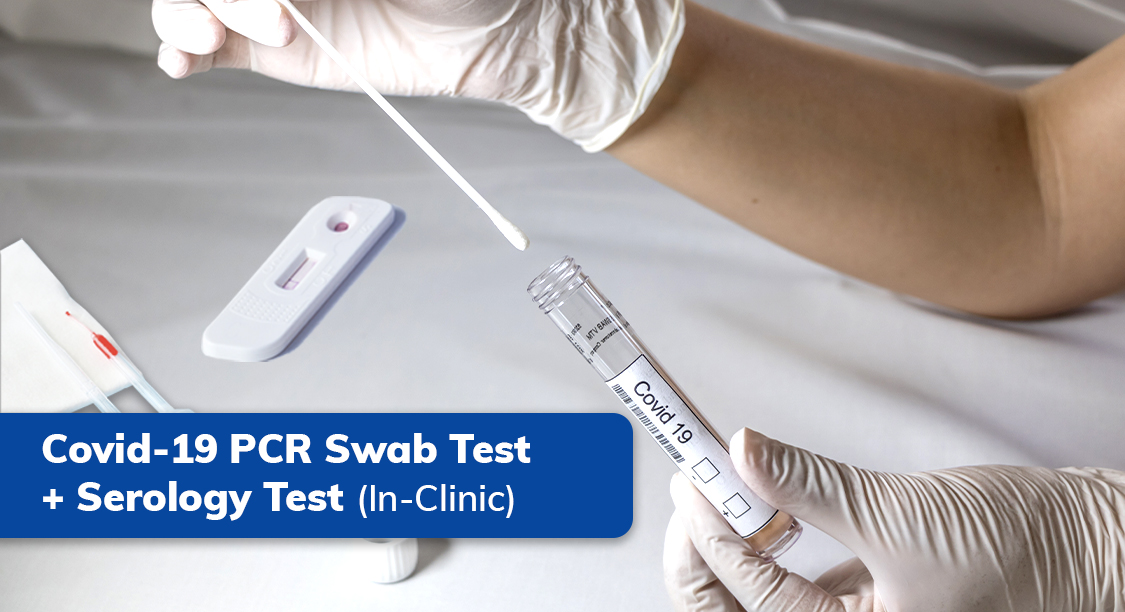 COVID-19 PCR Swab Test + Serology Test (In-clinic)