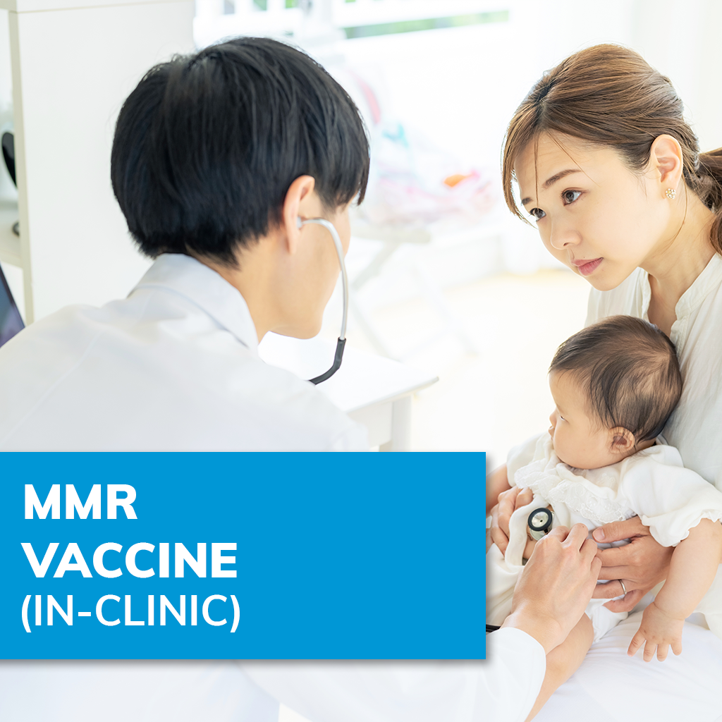 [Child] MMR Vaccine - In Clinic